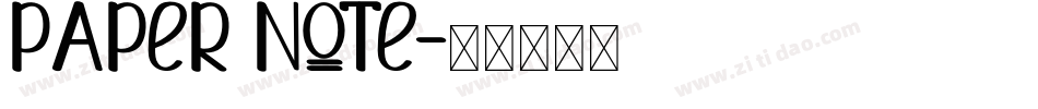 PAPER NOTE字体转换